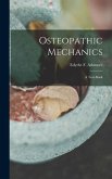 Osteopathic Mechanics: a Text-book