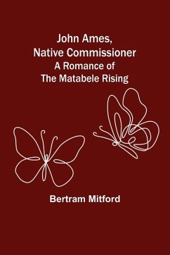 Cover John Ames, Native Commissioner