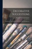 Decorative Suggestions: a Handbook of Color Schemes Sent You by Paint Headquarters.