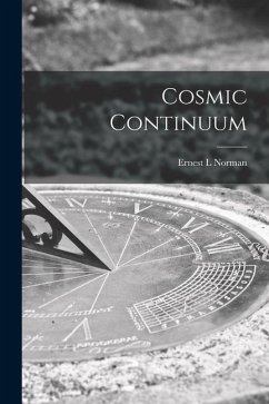 Cosmic Continuum - Norman, Ernest L.