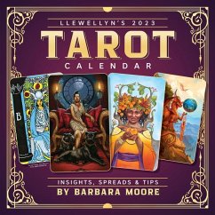 Llewellyn's 2023 Tarot Calendar: Insights, Spreads, and Tips - Moore, Barbara; Llewellyn