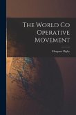 The World Co Operative Movement