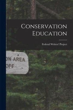 Conservation Education [microform]