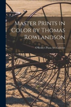 Master Prints in Color by Thomas Rowlandson