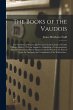 The Books of the Vaudois: The... - Bild 1