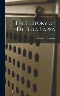 The History of Phi Beta Kappa