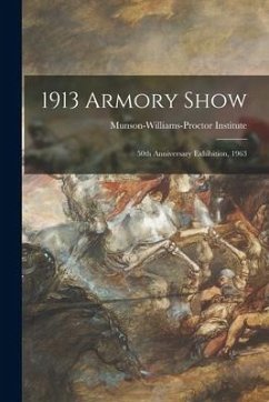 1913 Armory Show; 50th Anniversary Exhibition, 1963