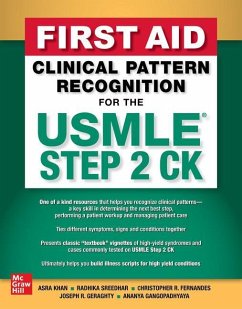 First Aid Clinical Pattern Recognition for the USMLE Step 2 CK - Khan, Asra R.; Sreedhar, Radhika; Fernandes, Christopher R.