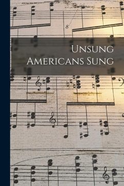 Unsung Americans Sung - Anonymous