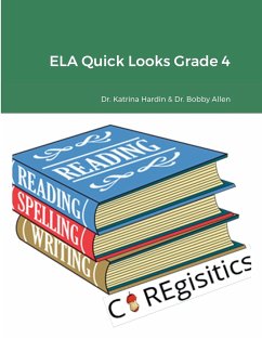 ELA Quick Looks Grade 4 - Hardin, Katrina; Allen, Bobby