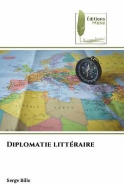 Diplomatie littéraire - Billo, Serge