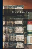Hanks Family; Hanks Family - Welsh Lineage