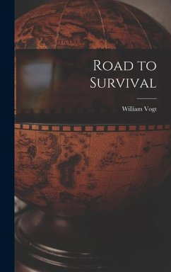 Road to Survival - Vogt, William