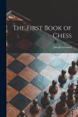 The First Book of Chess