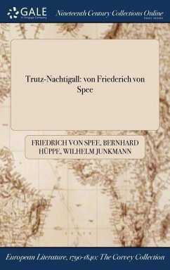 Trutz-Nachtigall - Spee, Friedrich Von; Hüppe, Bernhard; Junkmann, Wilhelm