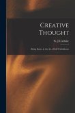 Creative Thought: Being Essays in the Art of Self-unfoldment