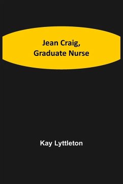 Cover Jean Craig, Graduate Nurse