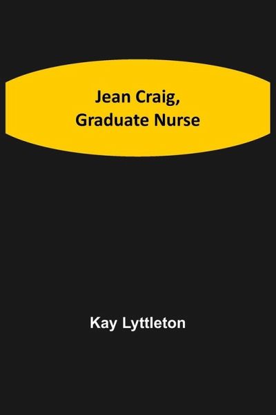 Jean Craig, Graduate Nurse