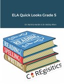 ELA Quick Looks Grade 5