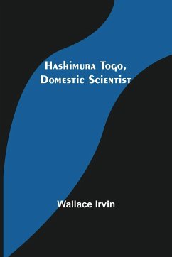 Hashimura Togo, Domestic Scientist - Irvin, Wallace