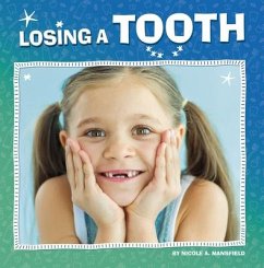 Losing a Tooth - Mansfield, Nicole A.