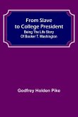 From Slave to College President