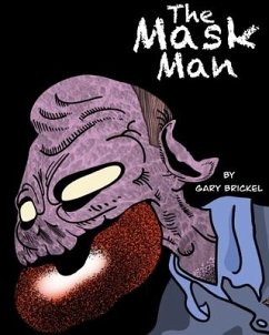 The Mask Man - Brickel, Gary