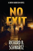No Exit: A Gwen Harrison Novel (eBook, ePUB)