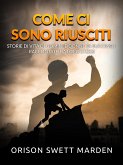 Come ci sono riusciti (Tradotto) (eBook, ePUB)