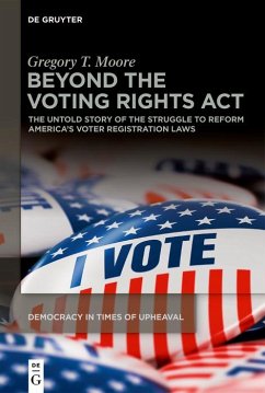 Beyond the Voting Rights Act (eBook, ePUB) - Moore, Gregory T.