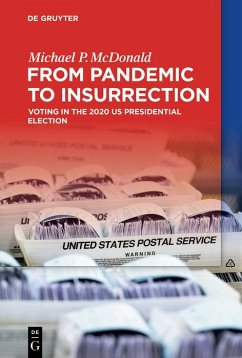 Cover From Pandemic to Insurrection: Voting in the 2020 US Presidential Election (eBook, ePUB)