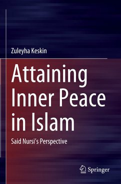 Attaining Inner Peace in Islam - Keskin, Zuleyha