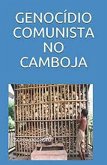 GENOCÍDIO COMUNISTA NO CAMBOJA (eBook, ePUB)