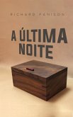 A Última Noite (eBook, ePUB)