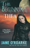 The Beginning: Thea (Eve Of The Fae, #1) (eBook, ePUB)