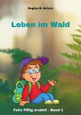 Leben im Wald (eBook, ePUB)
