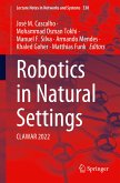 Robotics in Natural Settings