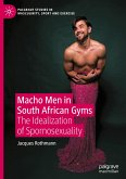 Macho Men in South African Gyms