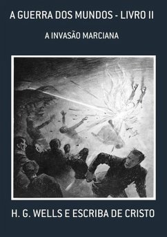A GUERRA DOS MUNDOS - LIVRO II (eBook, ePUB) - de Ensinos Bíblicos, Central