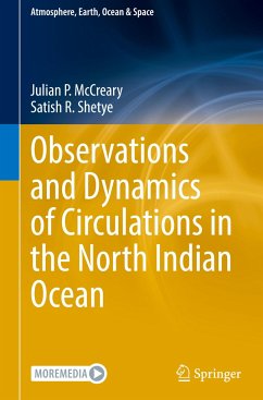 Observations and Dynamics of Circulations in the North Indian Ocean - McCreary, Julian P.;Shetye, Satish R.