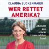 Wer rettet Amerika? - Bild 1