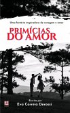 Primícias do Amor (eBook, ePUB)