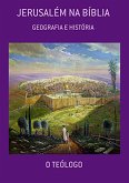 JERUSALÉM NA BÍBLIA (eBook, ePUB) JERUSALÉM NA BÍBLIA (eBook, ePUB)