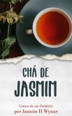 Chá de Jasmim (eBook, ePUB)