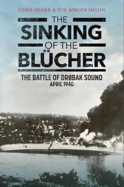 The Sinking of the Blucher - Haarr, Geirr H; Melien, Tor