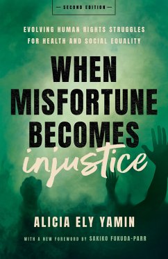 When Misfortune Becomes Injustice - Yamin, Alicia Ely