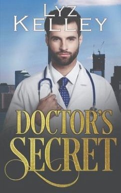 Doctor's Secret - Kelley, Lyz