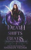 Death Shifts Gears
