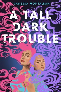 A Tall Dark Trouble - Montalban, Vanessa