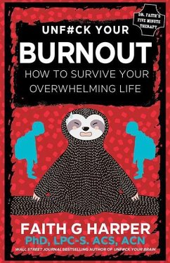 Unfuck Your Burnout - Harper, Faith G